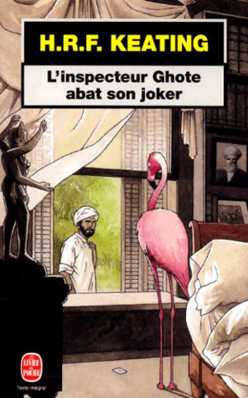 Livrenpoche : L'inspecteur Ghote abat son joker - H.R.F. Keating - Livre