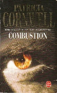 Livrenpoche : Combustion - Patricia Daniels Cornwell - Livre