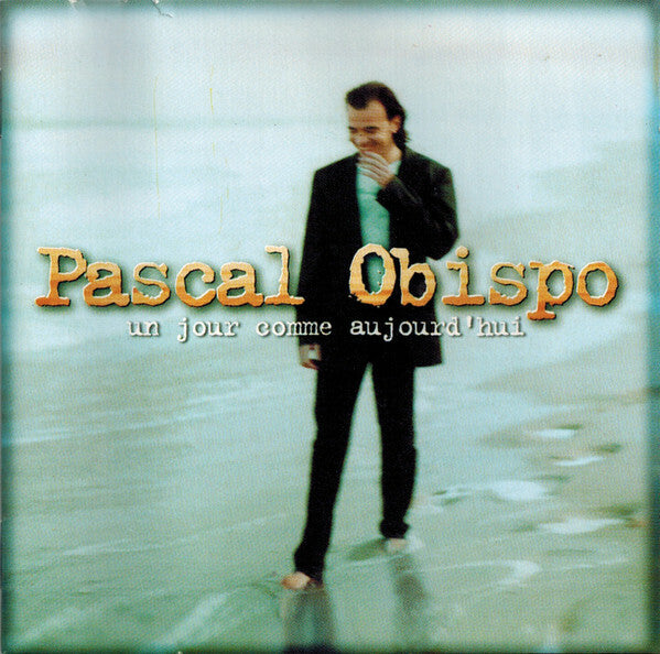 Livrenpoche : Pascal Obispo - Un jour comme aujourd'hui - Pascal Obispo - CD