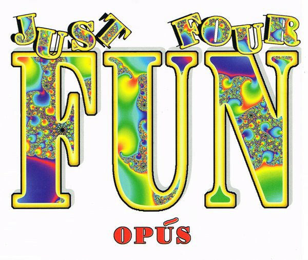 Livrenpoche : Opús - Just four fun - Opus - CD