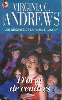Livrenpoche : La famille Landry Tome V : D'or et de cendres - Virginia Cleo Andrews - Livre