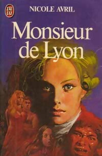 Livrenpoche : Monsieur de Lyon - Nicole Avril - Livre