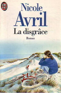 Livrenpoche : La disgrâce - Nicole Avril - Livre
