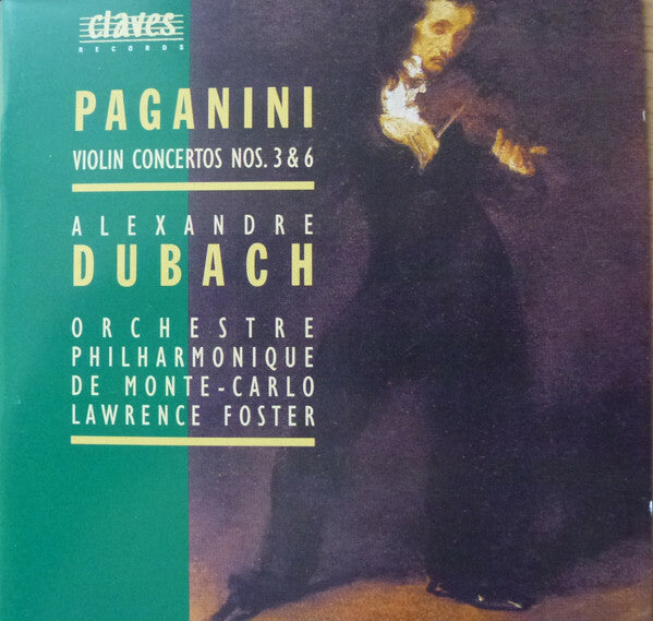 Livrenpoche : Paganini, Alexandre Dubach, Orchestre Philharmonique De Monte - Carlo, lawrence foster - Violin concertos nos. 3 & 6 - Paganini, Orchestre Philharmonique De Monte-Carlo, Alexandre Dubach, Lawrence Foster - CD