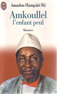 Livrenpoche : Amkoullel, l'enfant peul - Amadou Hampaté Bâ - Livre
