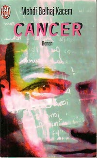 Livrenpoche : Cancer - Kacem Mehdi Belhaj - Livre