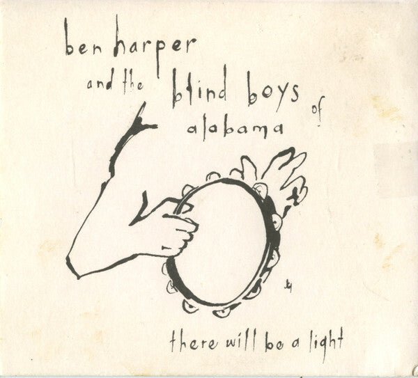 Livrenpoche : Ben Harper And The Blind Boys Of Alabama - There will be a light - Ben Harper And The Blind Boys Of Alabama - CD