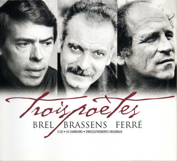 Livrenpoche : Jacques Brel, Georges Brassens, Léo Ferré - Trois poètes - Léo Ferre, Georges Brassens, Jacques Brel - CD