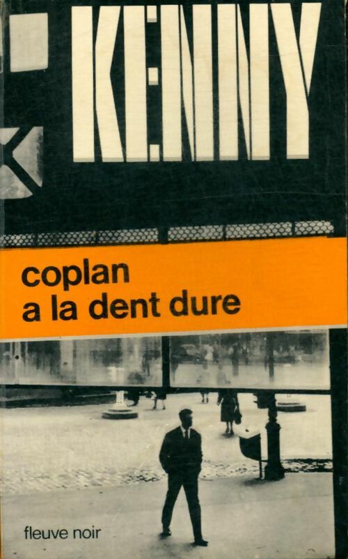 Livrenpoche : Coplan a la dent dure - Paul Kenny - Livre