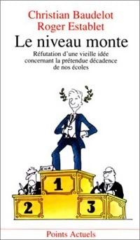 Livrenpoche : Le niveau monte - Roger Establet, Christian Baudelot - Livre