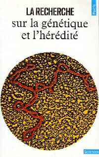 Livrenpoche : La recherche sur la génétique et l'hérédité - Collectif - Livre