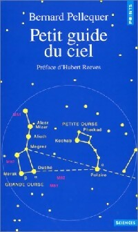 Livrenpoche : Petit guide du ciel - Bernard Pellequer - Livre