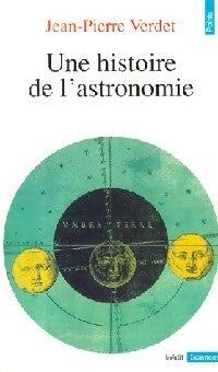 Livrenpoche : Une histoire de l'astronomie - Jean-Pierre Verdet - Livre