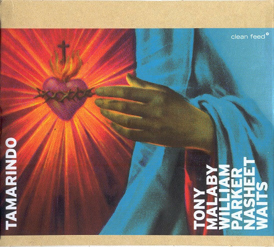 Livrenpoche : Tony Malaby, William Parker, Nasheet Waits - Tamarindo - Tony Malaby, William Parker, Nasheet Waits - CD