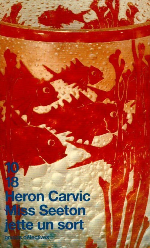 Livrenpoche : Miss Seeton jette un sort - Heron Carvic - Livre
