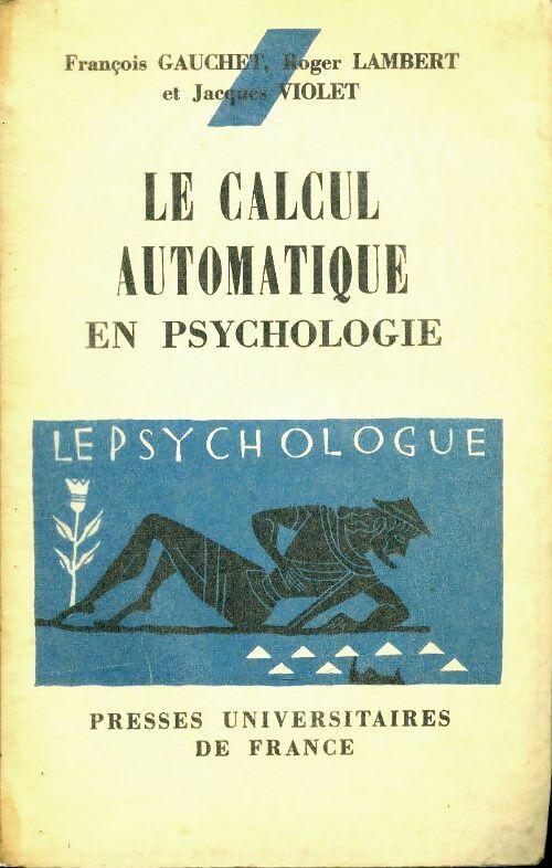 Livrenpoche : Le calcul automatique en psychologie - Roger Lambert, Jacques Violet - Livre