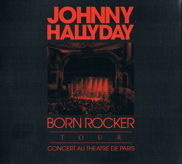 Livrenpoche : Johnny Hallyday - Born rocker tour - Johnny Hallyday - CD