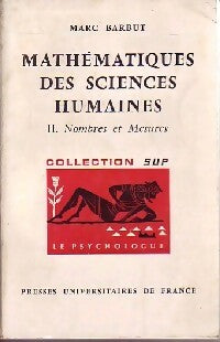 Livrenpoche : Mathématiques des sciences humaines Tome II : Nombres et mesures - Marc Barbut - Livre
