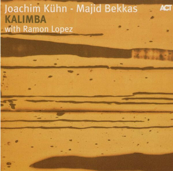 Livrenpoche : Joachim Kühn - Majid bekkas with ramon lopez - Kalimba - Joachim Kühn - CD