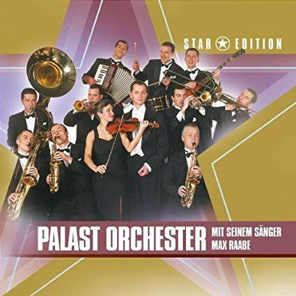 Livrenpoche : Palast Orchester Mit Seinem Sänger Max Raabe - Star edition - Palast Orchester Mit Seinem Sänger Max Raabe - CD