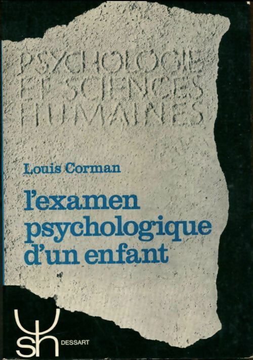 Livrenpoche : L'examen psychologique d'un enfant - Louis Corman - Livre