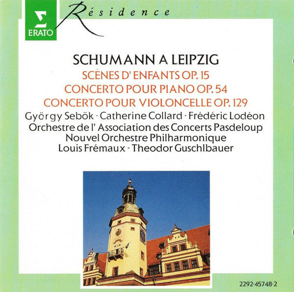 Livrenpoche : Schumann - Frédéric lodéon, györgy sebök, catherine collard, nouvel orchestre philharmonique, orchestre de l'association des concerts pasdeloup, theodor guschlbauer, louis frémaux - Schumann à leipz - Schumann - CD