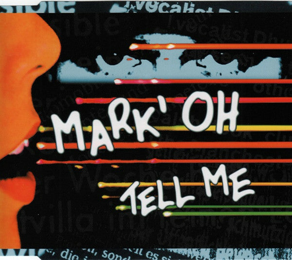 Livrenpoche : Mark 'Oh - Tell me - Mark 'Oh - CD