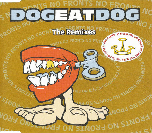 Livrenpoche : Dog Eat Dog - No fronts : The remixes - Dog Eat Dog - CD
