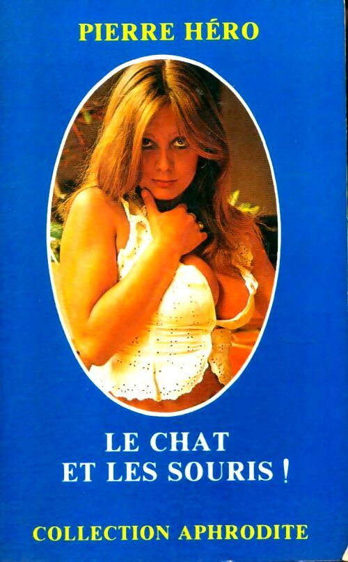 Livrenpoche : Le chat et les souris ! - Pierre Héro - Livre
