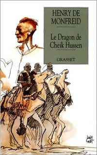 Livrenpoche : Le dragon de Cheik Hussen - Henry De Monfreid - Livre