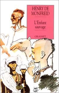 Livrenpoche : L'enfant sauvage - Henry De Monfreid - Livre