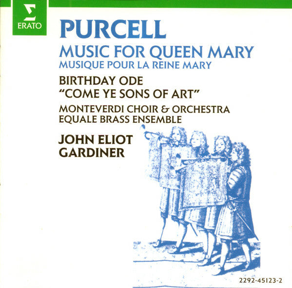 Livrenpoche : Purcell, Monteverdi Choir & Monteverdi Orchestra, Equale Brass Ensemble, John Eliot Gardiner - Music for queen mary - Purcell, John Eliot Gardiner, Monteverdi Choir & Monteverdi Orchestra, Equale Brass Ensemble - CD