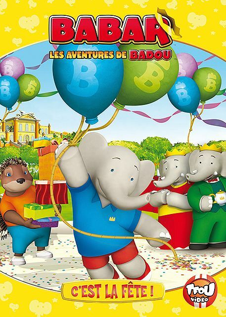 Livrenpoche : Babar, Les aventures de Badou : C'est la fête - Mike Fallows - DVD