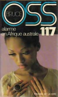 Livrenpoche : Alarme en Afrique australe pour OSS 117 - Josette Bruce - Livre