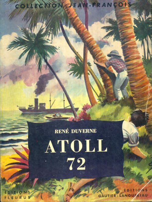 Livrenpoche : Atoll 72 - René Duverne - Livre