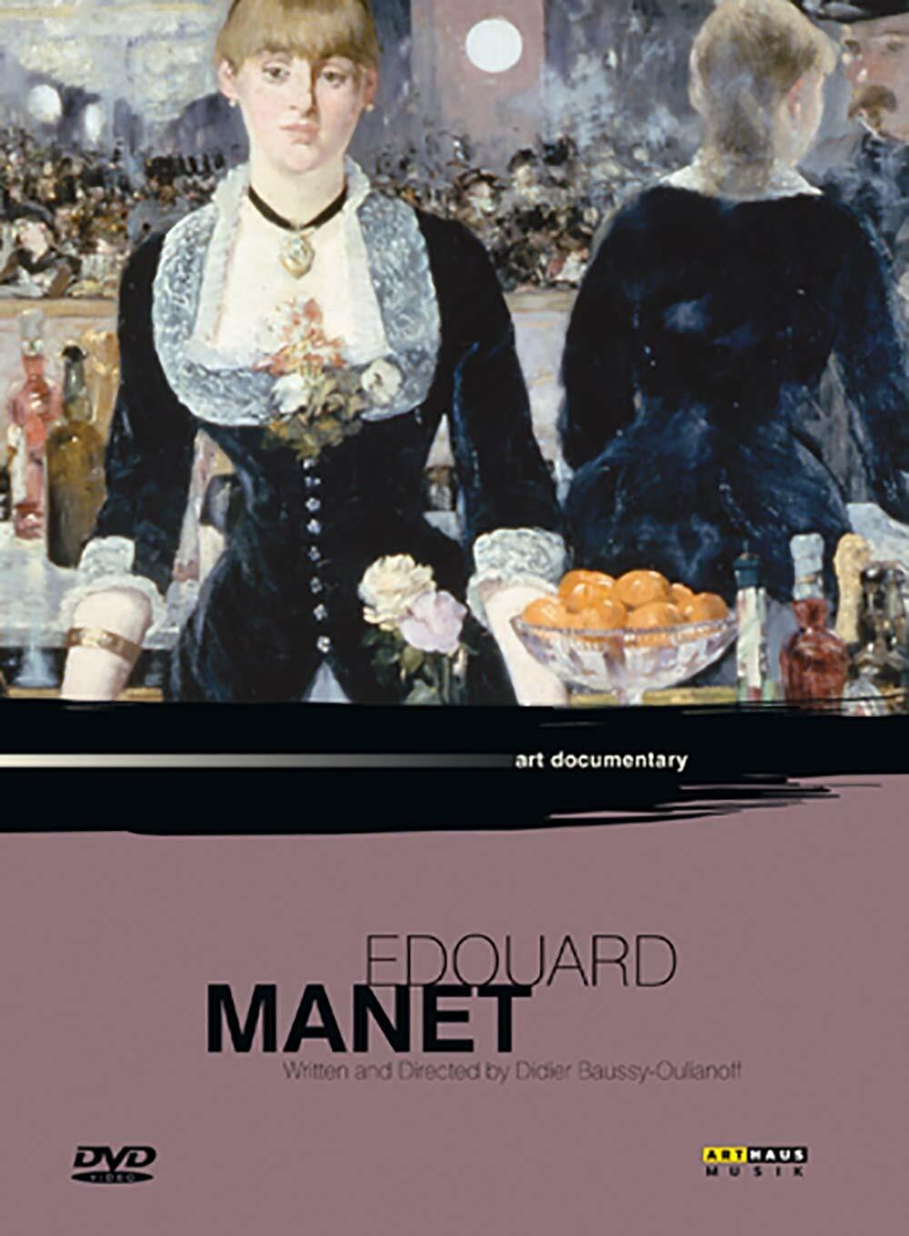 Livrenpoche : Edouard Manet - Baussy-Oulianoff, Didier - DVD