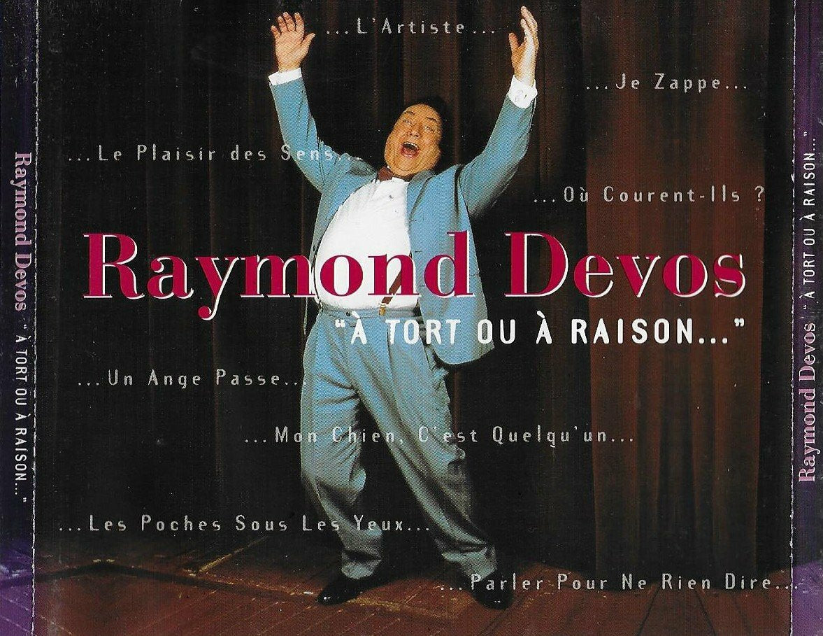 Livrenpoche : Raymond Devos - A tort ou a raison - Raymond Devos - CD