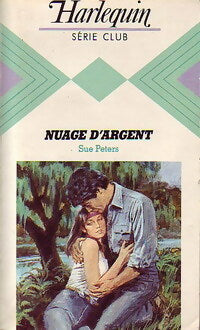 Livrenpoche : Nuage d'argent - Sue Peters - Livre