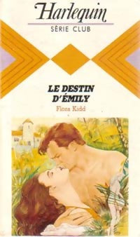 Livrenpoche : Le destin d'Emily - Flora Kidd - Livre