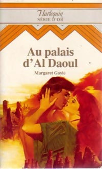 Livrenpoche : Au palais d'Al Daoul - Margaret Gayle - Livre