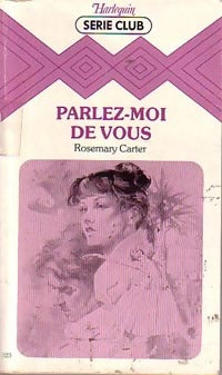 Livrenpoche : Parlez-moi de vous - Rosemary Carter - Livre