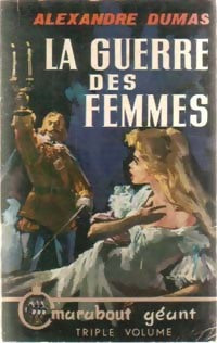 Livrenpoche : La guerre des femmes - Alexandre Dumas - Livre