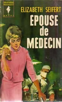 Livrenpoche : Epouse de médecin - Elizabeth Seifert - Livre
