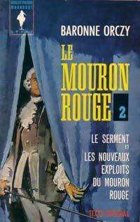 Livrenpoche : Le mouron rouge Tome II - Baronne Orczy - Livre