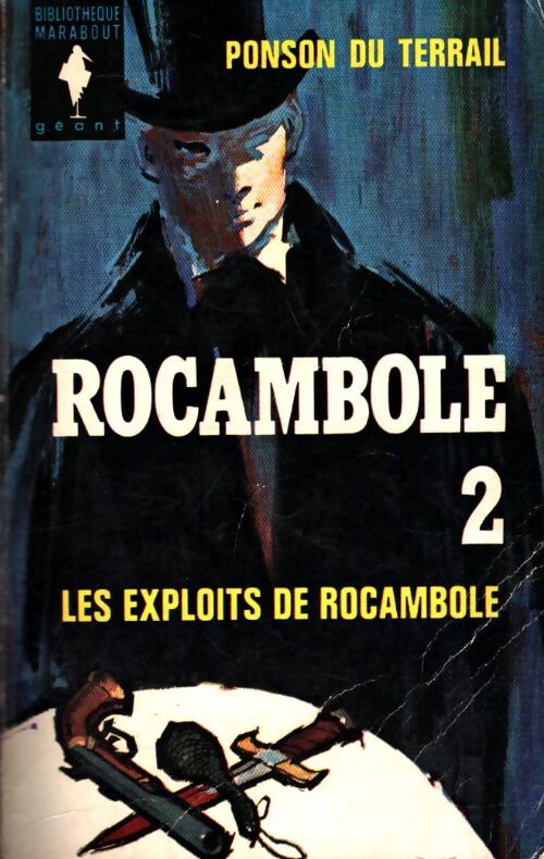 Livrenpoche : Rocambole Tome II - Ponson Du Terrail - Livre
