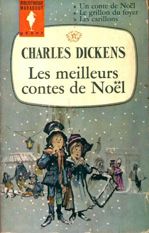 Livrenpoche : Les meilleurs contes de noël - Charles Dickens - Livre
