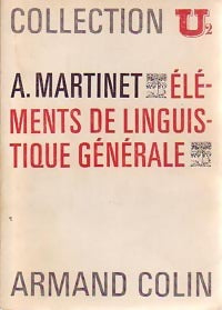 Livrenpoche : Eléments de linguistique générale - André Martinet - Livre