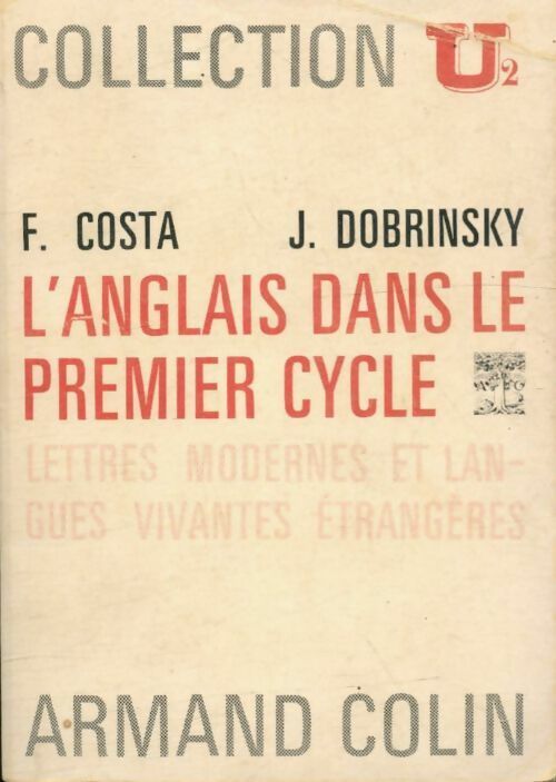 Livrenpoche : L'anglais dans le premier cycle de l'enseignement supérieur : Lettres Modernes et langues vivantes étrangères - Joseph Dobrinsky, Francisque Costa - Livre