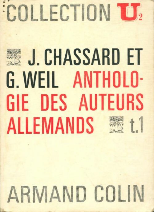 Livrenpoche : Anthologie des auteurs allemands Tome II - Gonthier Weil, Jean Chassard - Livre