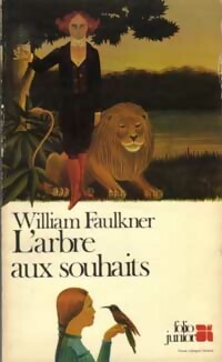 Livrenpoche : L'arbre aux souhaits - William Faulkner - Livre